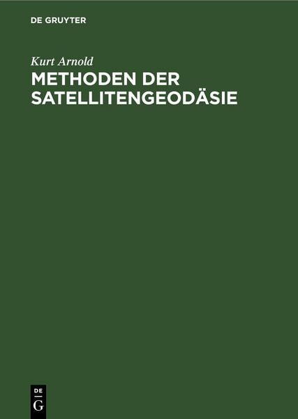 Produktbild: Methoden der Satellitengeod&auml;sie