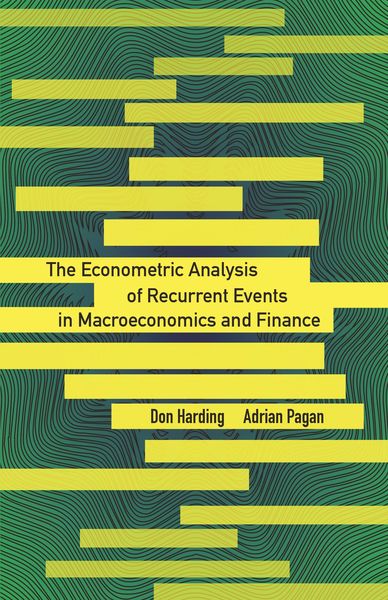 Produktbild: The Econometric Analysis of Recurrent Events in Macroeconomics and Finance