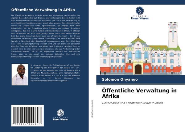 Öffentliche Verwaltung in Afrika, Taschenbuch von Solomon Onyango, Verlag Unser Wissen, 9786204244297