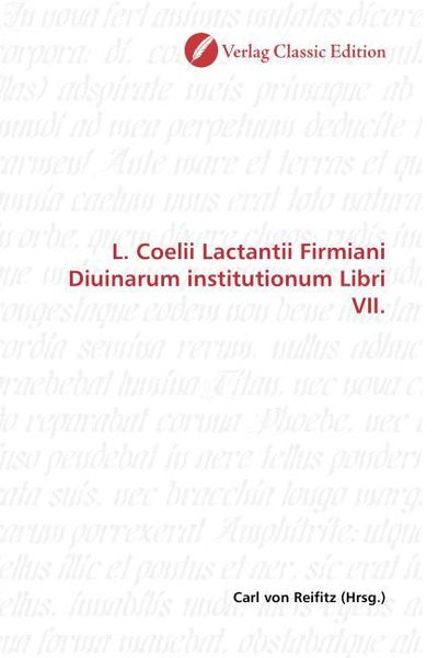 Produktbild: L. Coelii Lactantii Firmiani Diuinarum institutionum Libri VII.