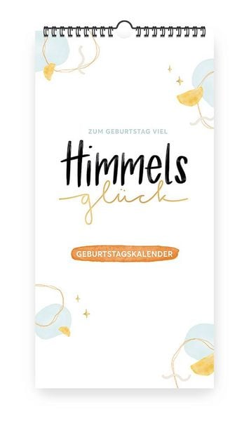 Produktbild: Himmelsgl&uuml;ck Geburtstagskalender