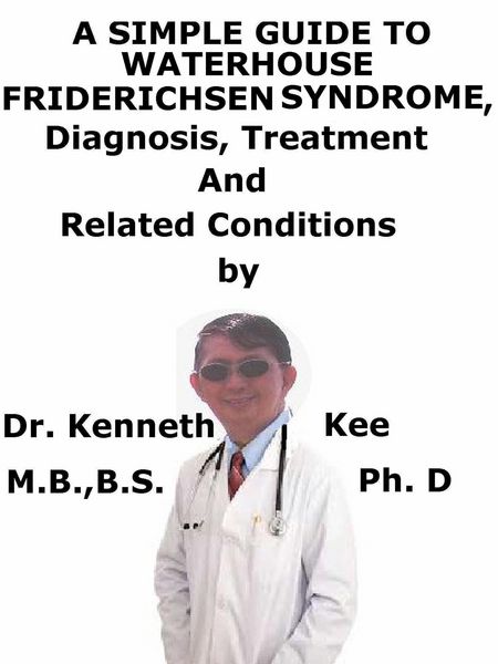 Produktbild: A Simple Guide to Waterhouse-Friderichsen Syndrome, Diagnosis, Treatment and Related Conditions