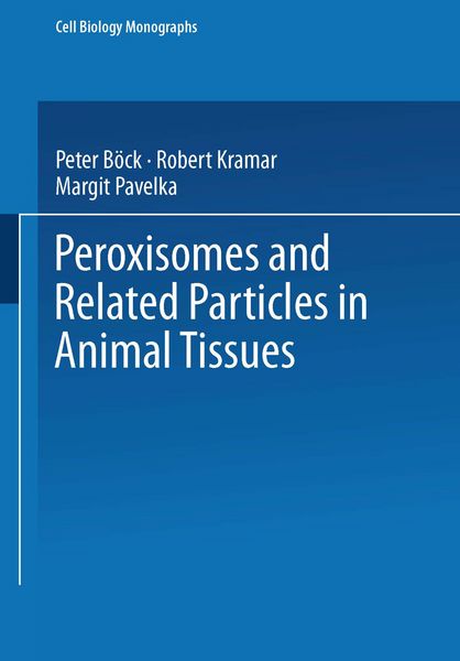 Produktbild: Peroxisomes and Related Particles in Animal Tissues