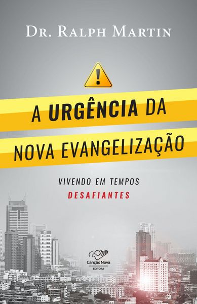 Produktbild: A urg&ecirc;ncia da Nova evangeliza&ccedil;&atilde;o