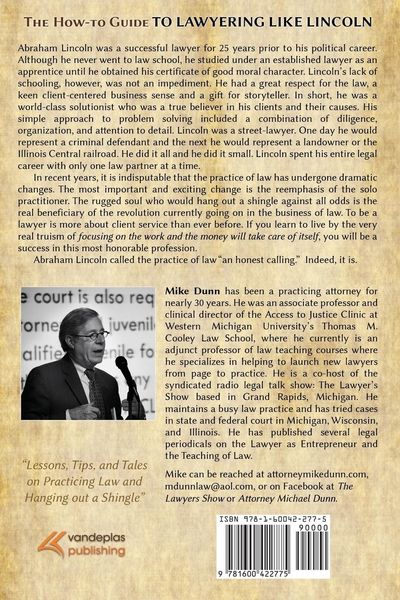 Produktbild: The How-to Guide to Lawyering like Lincoln "Lessons, Tips, and Tales on Practicing Law and Hanging out a Shingle"