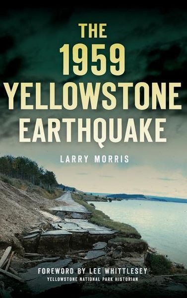 Produktbild: The 1959 Yellowstone Earthquake