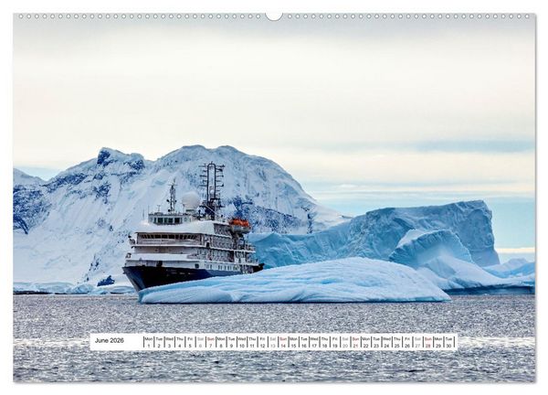 Produktbild: An Antarctic Expedition (High Quality Premium Wall Calendar 2026 DIN A2 landscape),CALVENDO 12 Month Wall Calendar