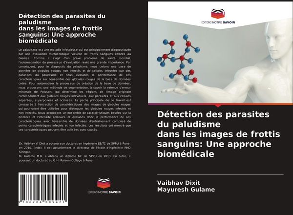 Produktbild: D&eacute;tection des parasites du paludisme dans les images de frottis sanguins: Une approche biom&eacute;dicale