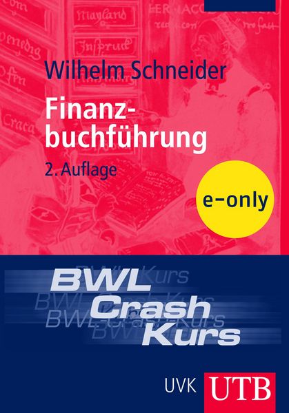 Produktbild: BWL-Crash-Kurs Finanzbuchf&uuml;hrung