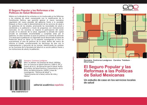 Produktbild: El Seguro Popular y las Reformas a las Pol&iacute;ticas de Salud Mexicanas