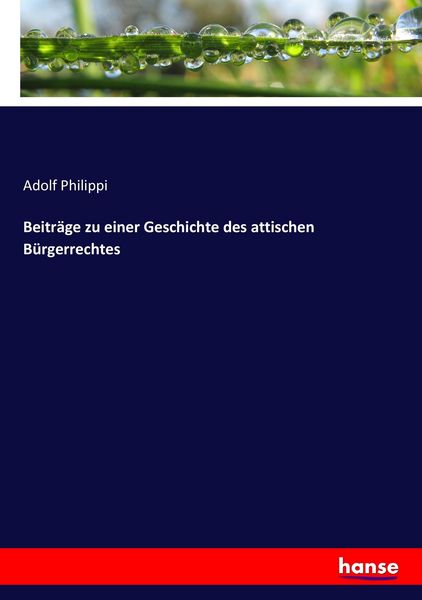 Produktbild: Beitr&auml;ge zu einer Geschichte des attischen B&uuml;rgerrechtes