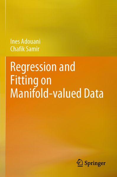 Produktbild: Regression and Fitting on Manifold-valued Data