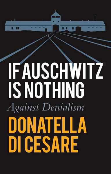 Produktbild: If Auschwitz Is Nothing