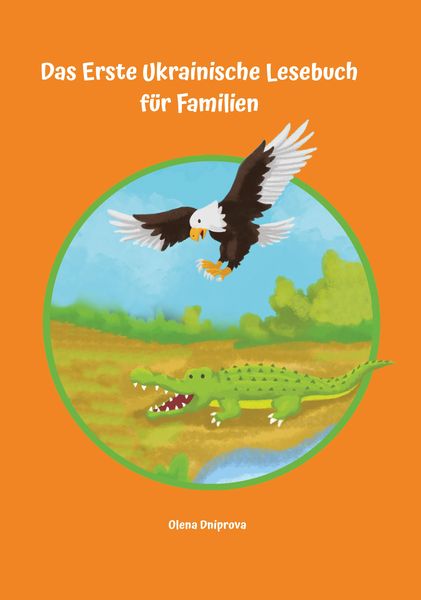 Produktbild: Das Erste Ukrainische Lesebuch f&uuml;r Familien
