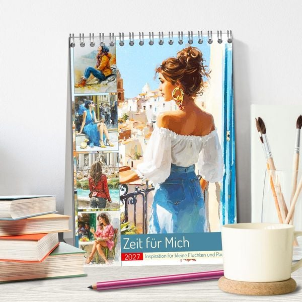 Produktbild: Zeit f&uuml;r Mich. Inspiration f&uuml;r kleine Fluchten und Pausen (Tischkalender 2027 DIN A5 hoch), CALVENDO Monatskalender