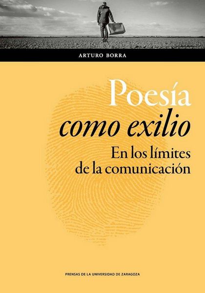 Produktbild: Poes&iacute;a como exilio : en los l&iacute;mites de la comunicaci&oacute;n