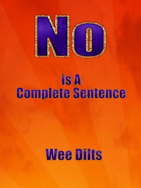 Produktbild: No Is a Complete Sentence