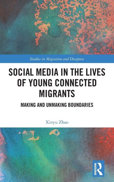 Produktbild: Social Media in the Lives of Young Connected Migrants