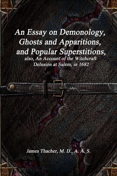 Produktbild: An Essay on Demonology, Ghosts and Apparitions, and Popular Superstitions