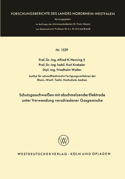 Produktbild: Schutzgasschwei&szlig;en mit abschmelzender Elektrode unter Verwendung verschiedener Gasgemische