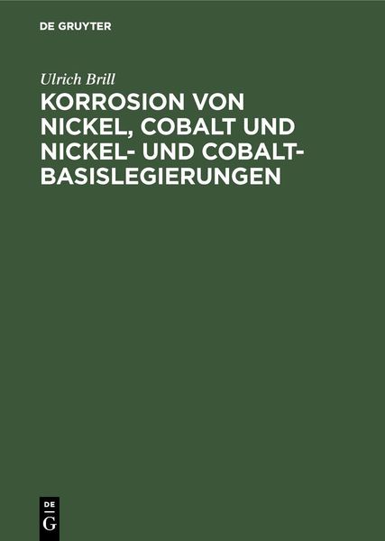 Produktbild: Korrosion von Nickel, Cobalt und Nickel- und Cobalt- Basislegierungen