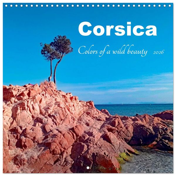 Produktbild: Corsica &ndash; Colors of a wild beauty (Wall Calendar 2026 12 &times; 12 Inch) CALVENDO 12 Month Wall Calendar