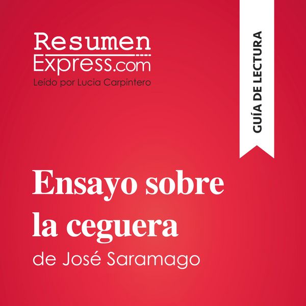 Produktbild: Ensayo sobre la ceguera de Jos&eacute; Saramago (Gu&iacute;a de lectura)