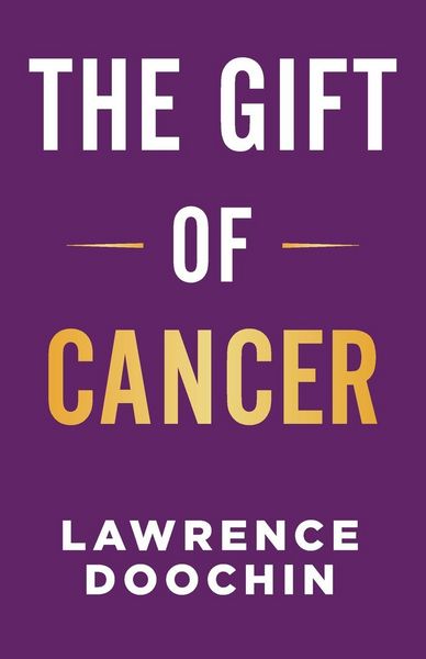 Produktbild: The Gift Of Cancer