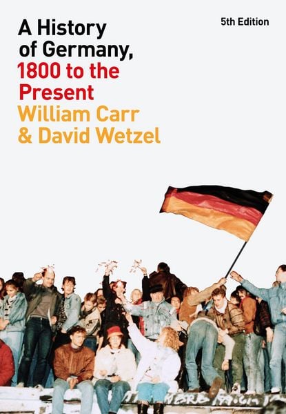 Produktbild: A History of Germany, 1800 to the Present