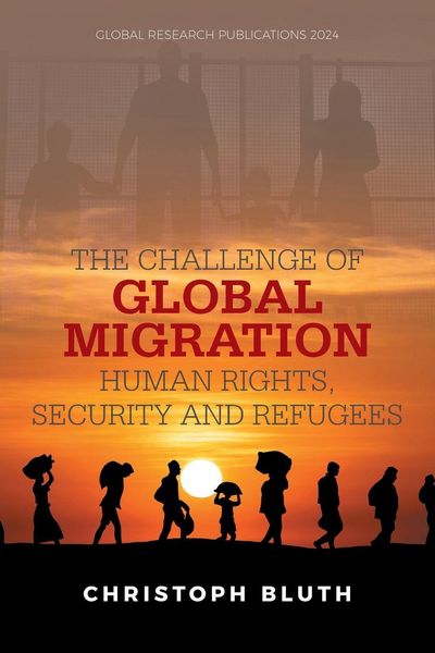 Produktbild: The Challenge of Global Migration - Human Rights, Security and Refugees
