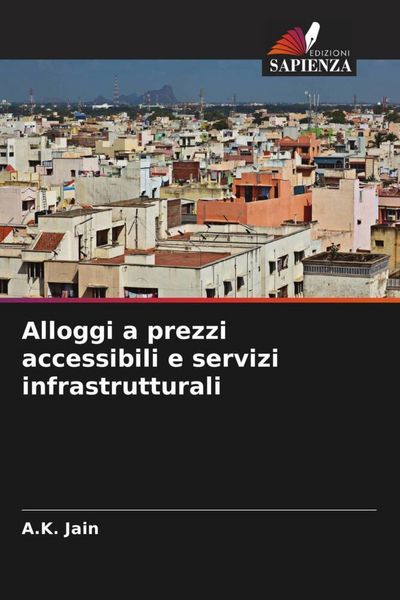 Produktbild: Alloggi a prezzi accessibili e servizi infrastrutturali