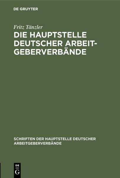 Produktbild: Die Hauptstelle Deutscher Arbeitgeberverb&auml;nde