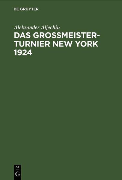Produktbild: Das Grossmeister-Turnier New York 1924
