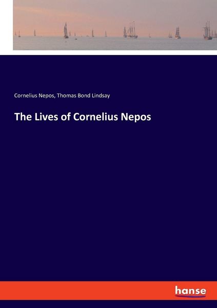 Produktbild: The Lives of Cornelius Nepos