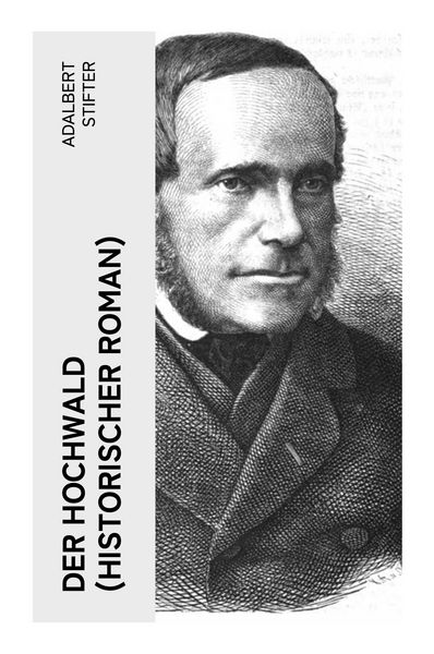 Produktbild: Der Hochwald (Historischer Roman)