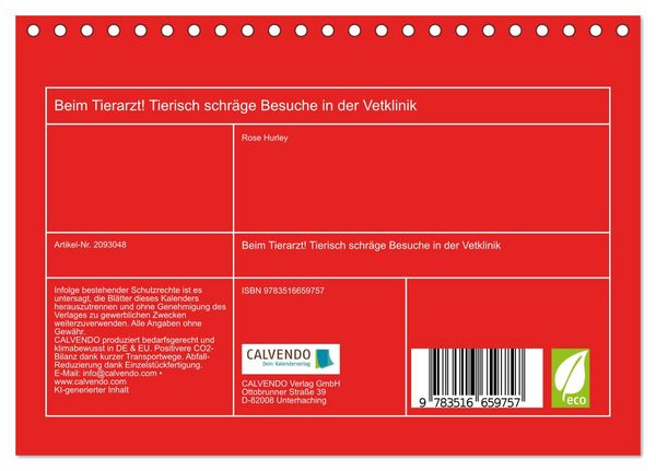 Produktbild: Beim Tierarzt! Tierisch schr&auml;ge Besuche in der Vetklinik (Tischkalender 2026 DIN A5 quer), CALVENDO Monatskalender