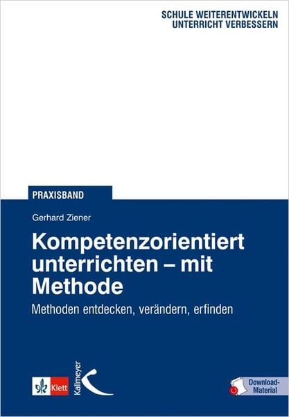 Produktbild: Kompetenzorientiert unterrichten - mit Methode