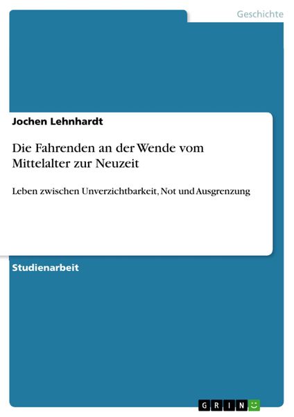 Produktbild: Die Fahrenden an der Wende vom Mittelalter zur Neuzeit