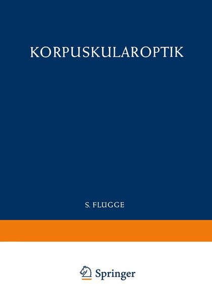 Produktbild: Optics of Corpuscles / Korpuskularoptik