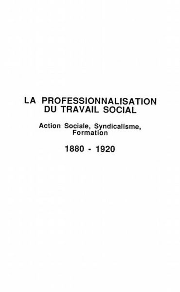 Produktbild: La Professionnalisation Du Travail Social