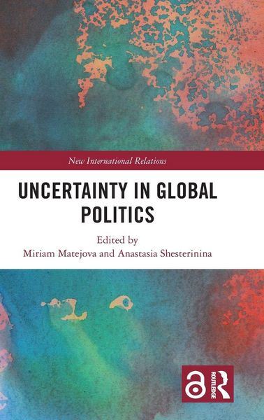 Produktbild: Uncertainty in Global Politics