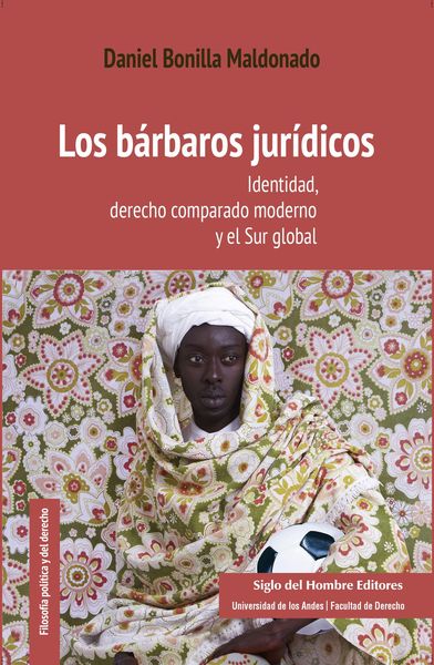 Produktbild: Los b&aacute;rbaros jur&iacute;dicos