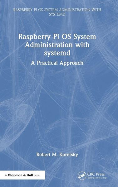 Produktbild: Raspberry Pi OS System Administration with systemd
