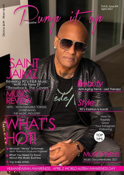 Produktbild: Pump it up Magazine - Rising RnB Icon Saint Jaimz