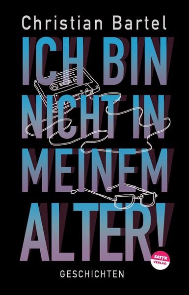 Produktbild: Ich bin nicht in meinem Alter