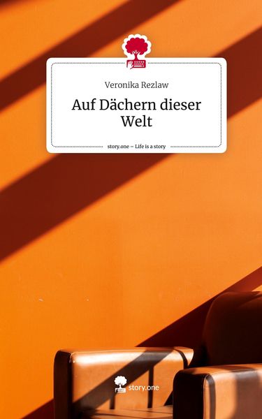 Produktbild: Auf D&auml;chern dieser Welt. Life is a Story - story.one