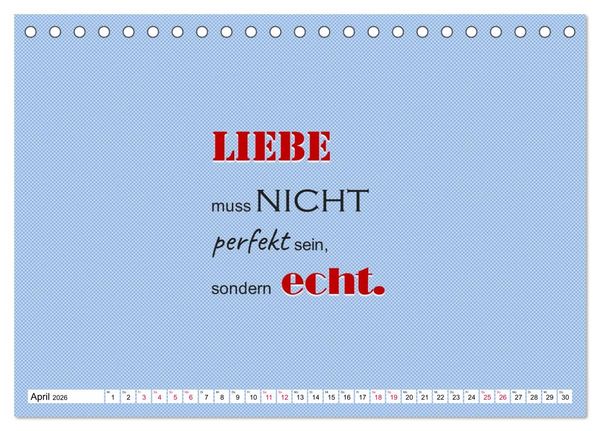 Produktbild: Zitate und Spr&uuml;che In Sachen LIEBE (Tischkalender 2026 DIN A5 quer), CALVENDO Monatskalender
