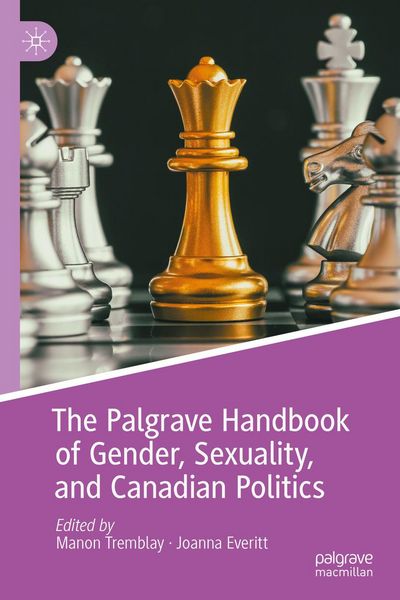 Produktbild: The Palgrave Handbook of Gender, Sexuality, and Canadian Politics