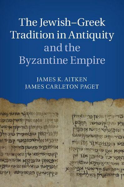 Produktbild: The Jewish-Greek Tradition in Antiquity and the Byzantine Empire