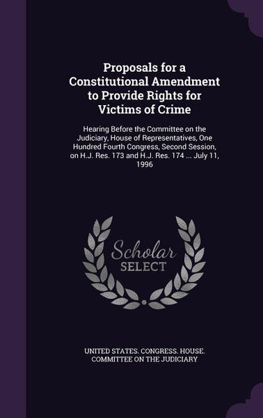 Produktbild: Proposals for a Constitutional Amendment to Provide Rights for Victims of Crime